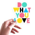 Do what you love
