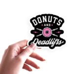 Donuts and deadlifts