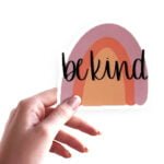 be Kind