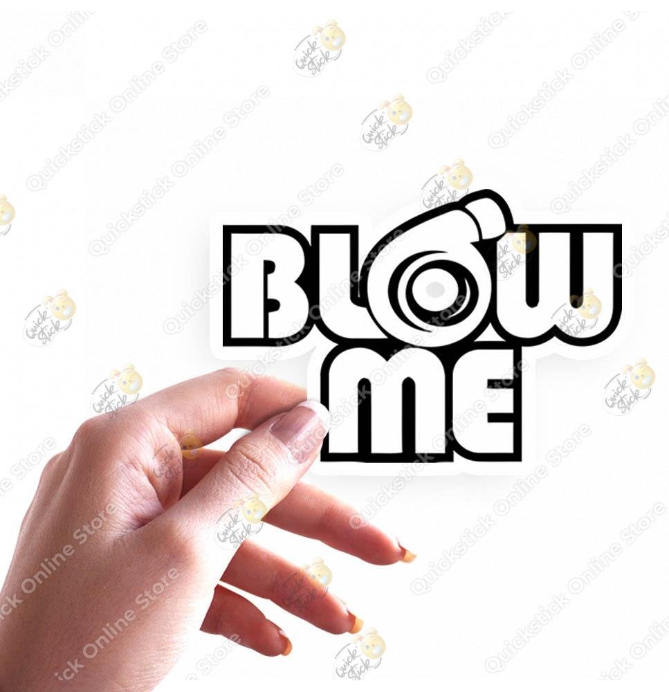 23 Blow Me - Image 1