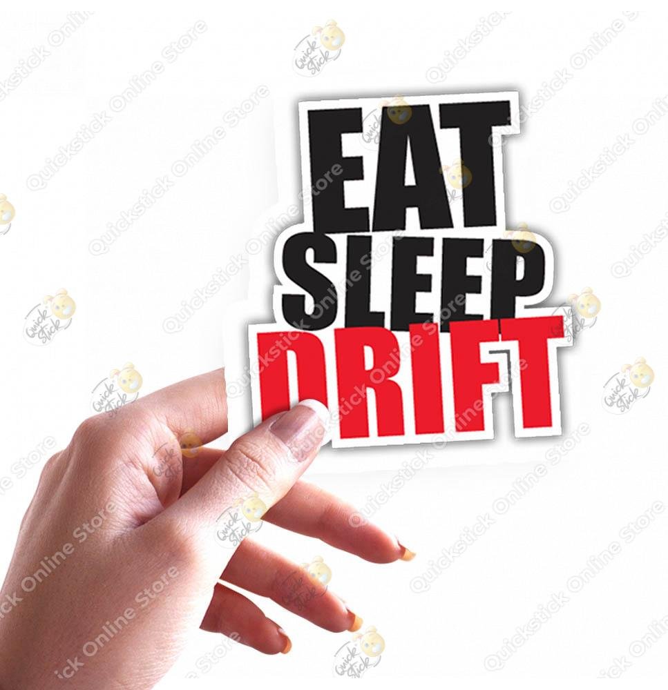 36 Eat Sleep Drift - Image 1